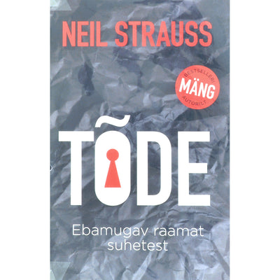 Neil Strauss Tõde. Ebamugav raamat suhetest