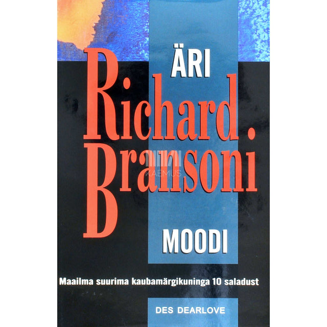 Des Dearlove - Äri Richard Bransoni moodi