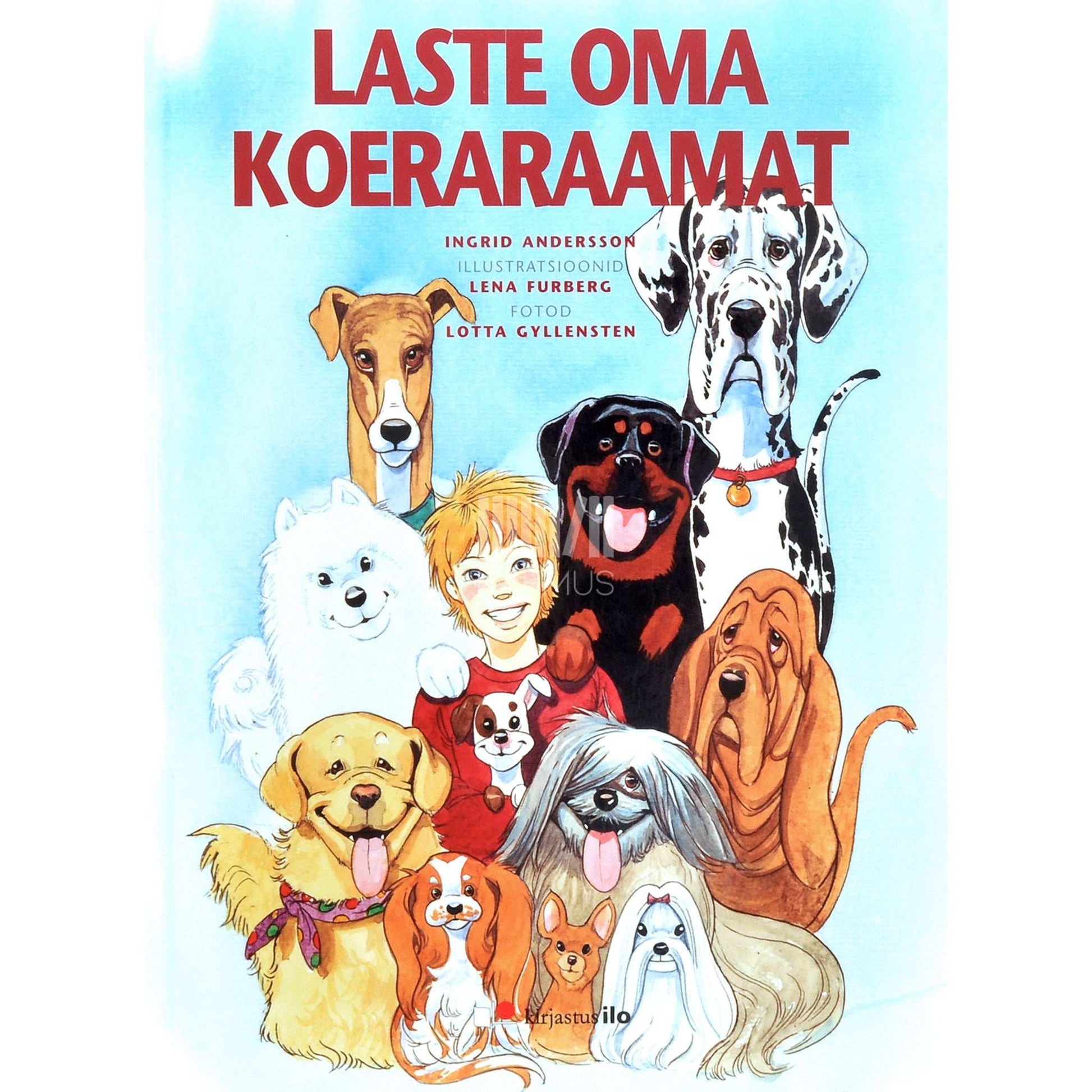 Ingrid Andersson - Laste oma koeraraamat