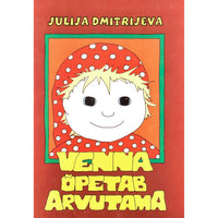 Julija Dmitrijeva Venna õpetab arvutama. Värviraamat