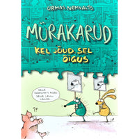 Urmas Nemvalts Mürakarud. Kel jõud, sel õigus