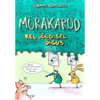 Urmas Nemvalts Mürakarud. Kel jõud, sel õigus