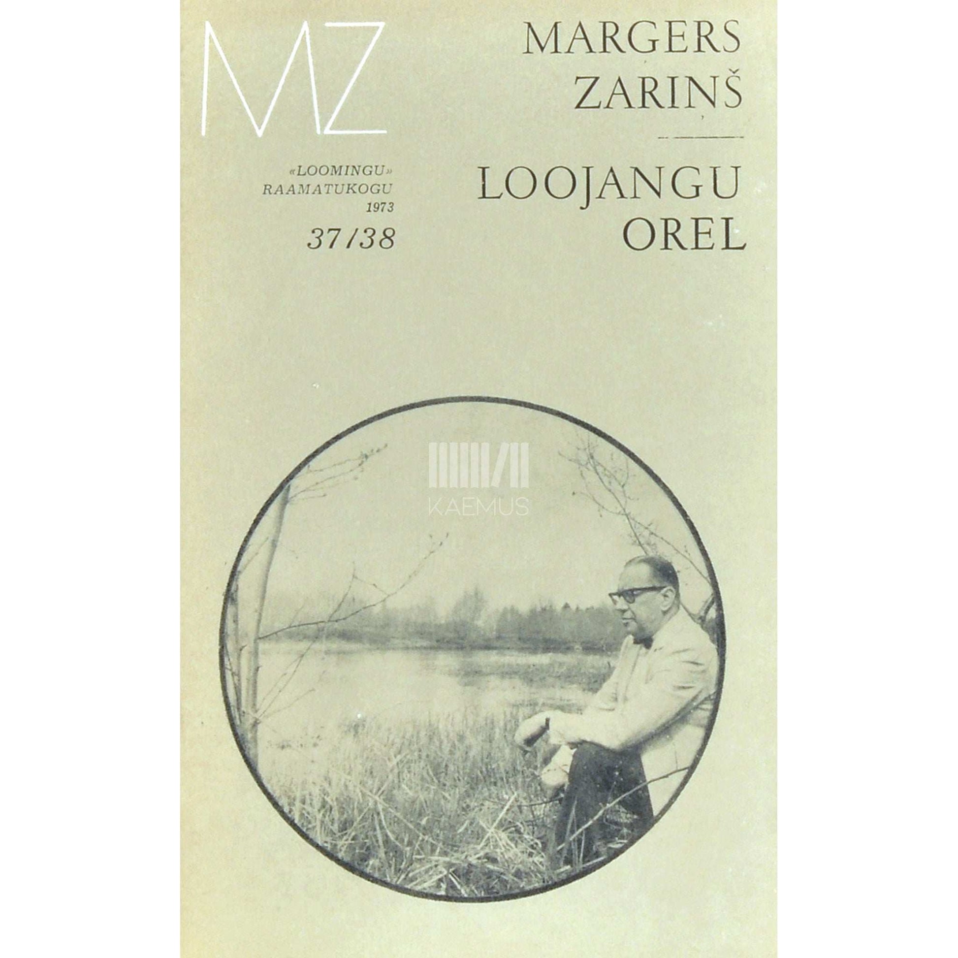 Margeris Zarinš - Loojangu orel. Muusikalised lood
