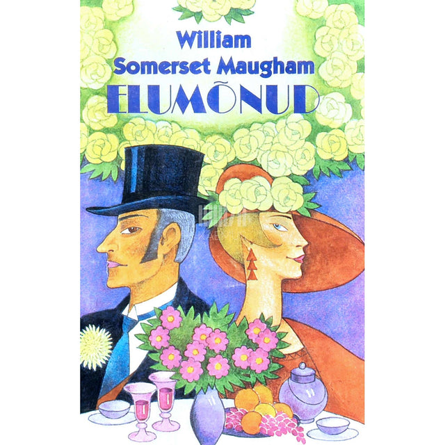 William Somerset Maugham - Elumõnud