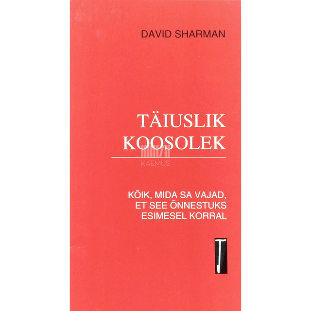 David Sharman - Täiuslik koosolek