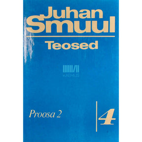 Juhan Smuul Proosa 2. osa