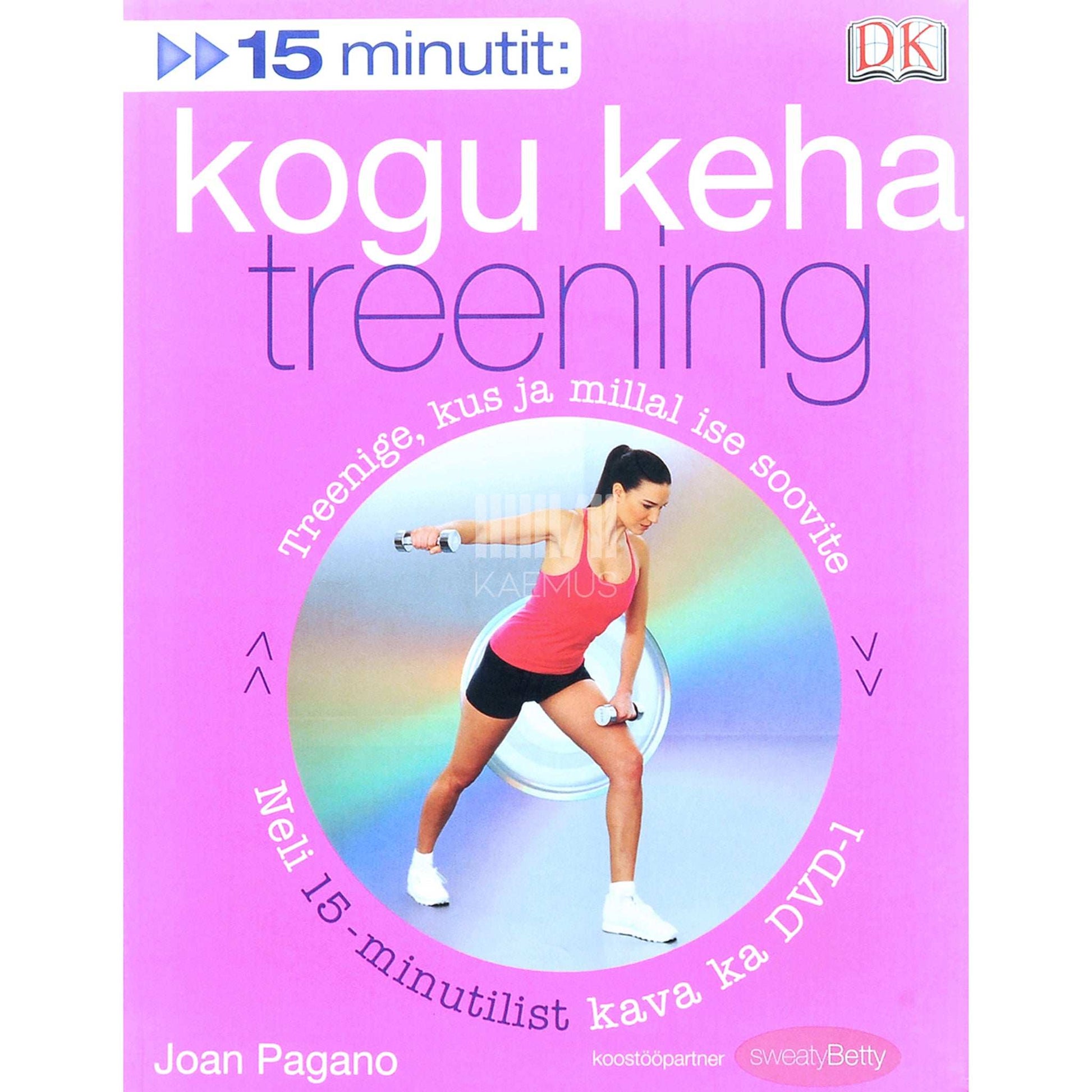 Joan Pagano - 15 minutit: kogu keha treening
