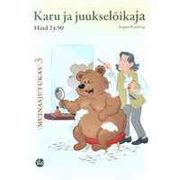 August Kitzberg Karu ja juukselõikaja. Eesti muinasjutte