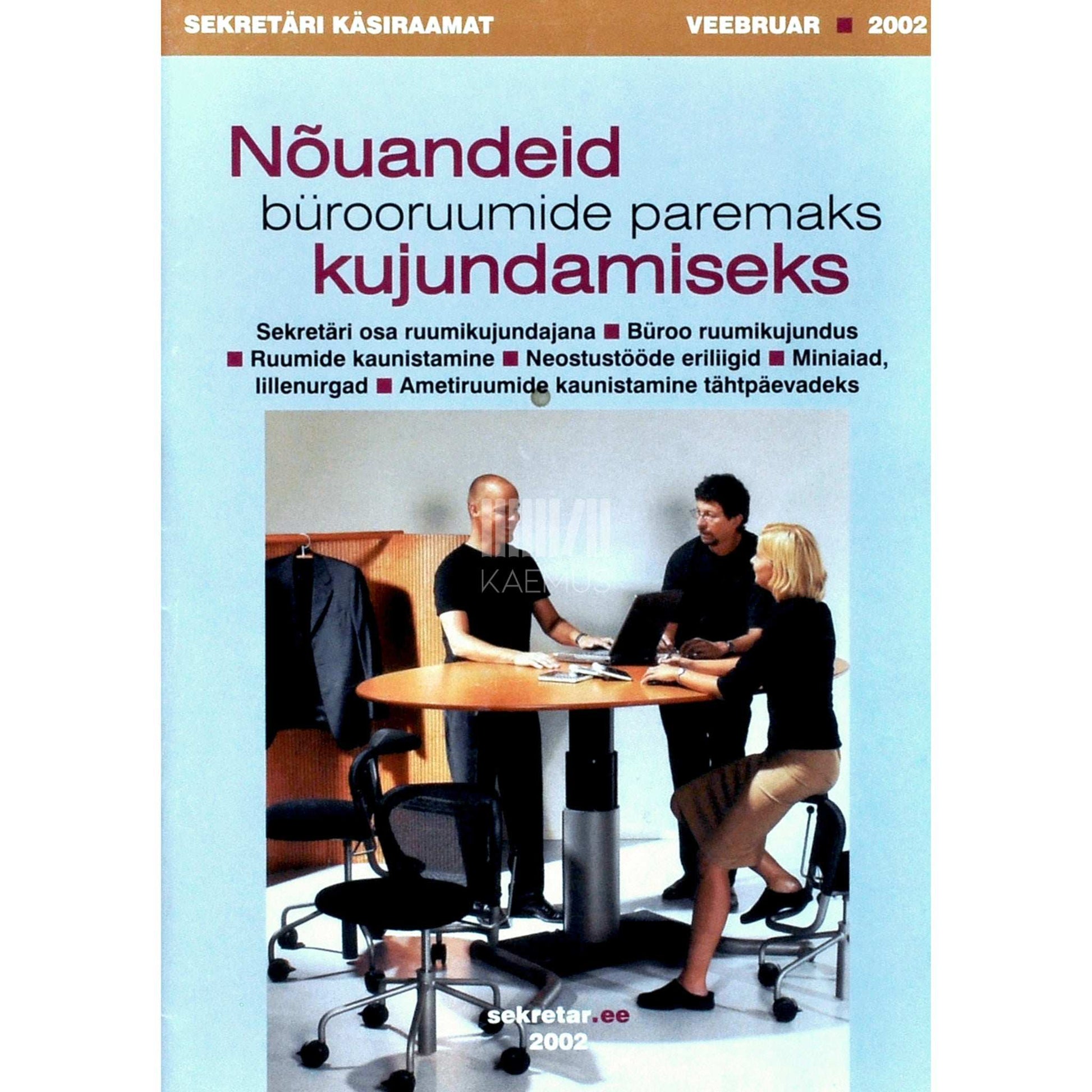 Anne Toomela - Nõuandeid bürooruumide paremaks kujundamiseks