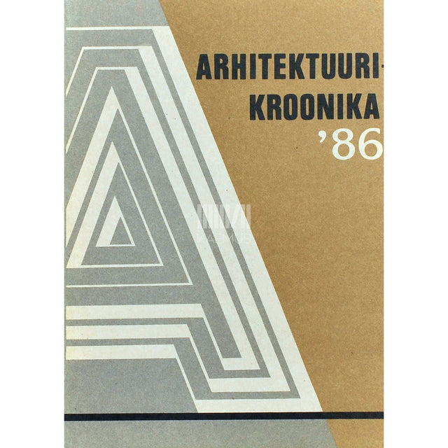 … - Arhitektuurikroonika ´86