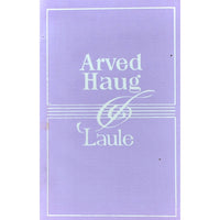 … Arved Haug. Laule
