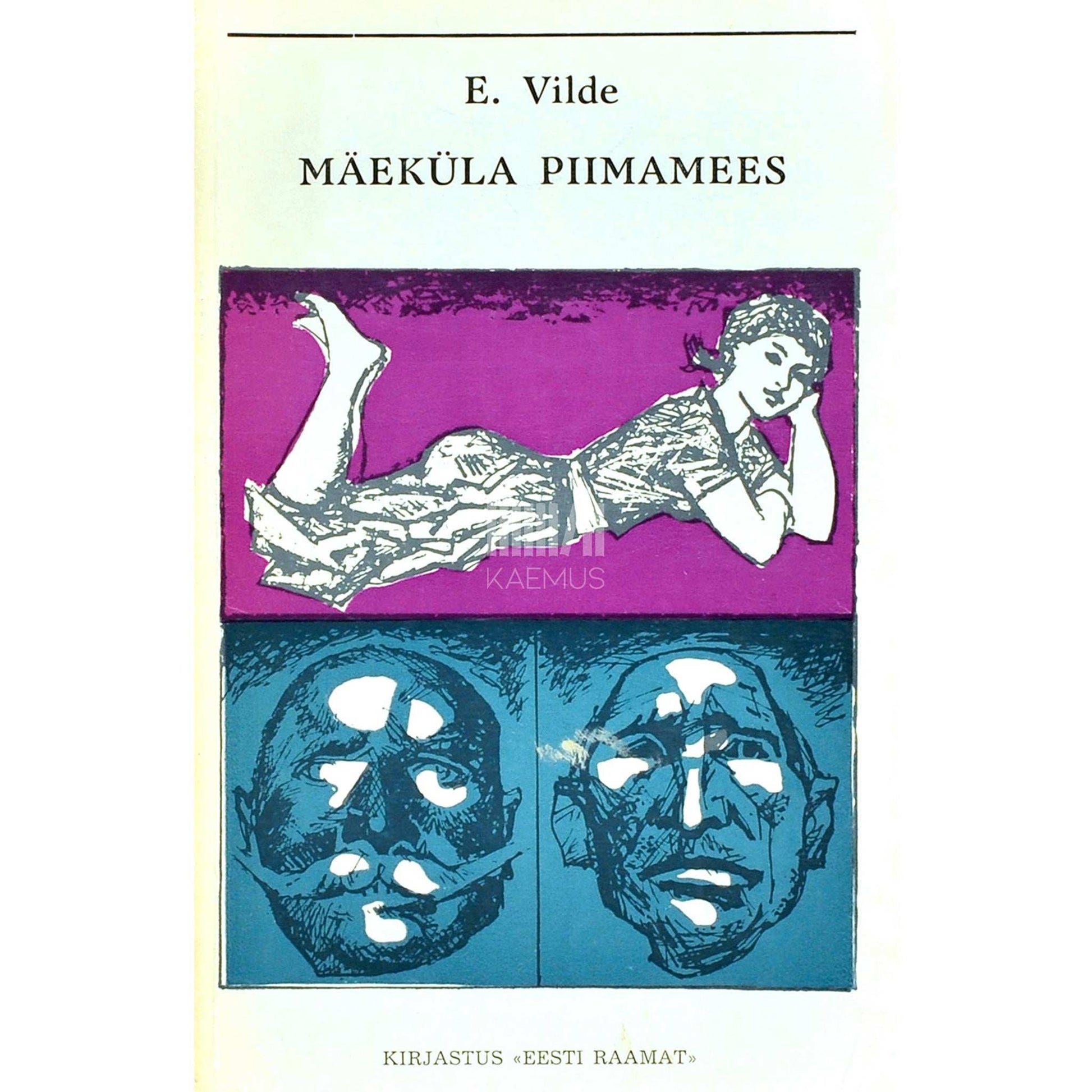 Eduard Vilde - Mäeküla piimamees