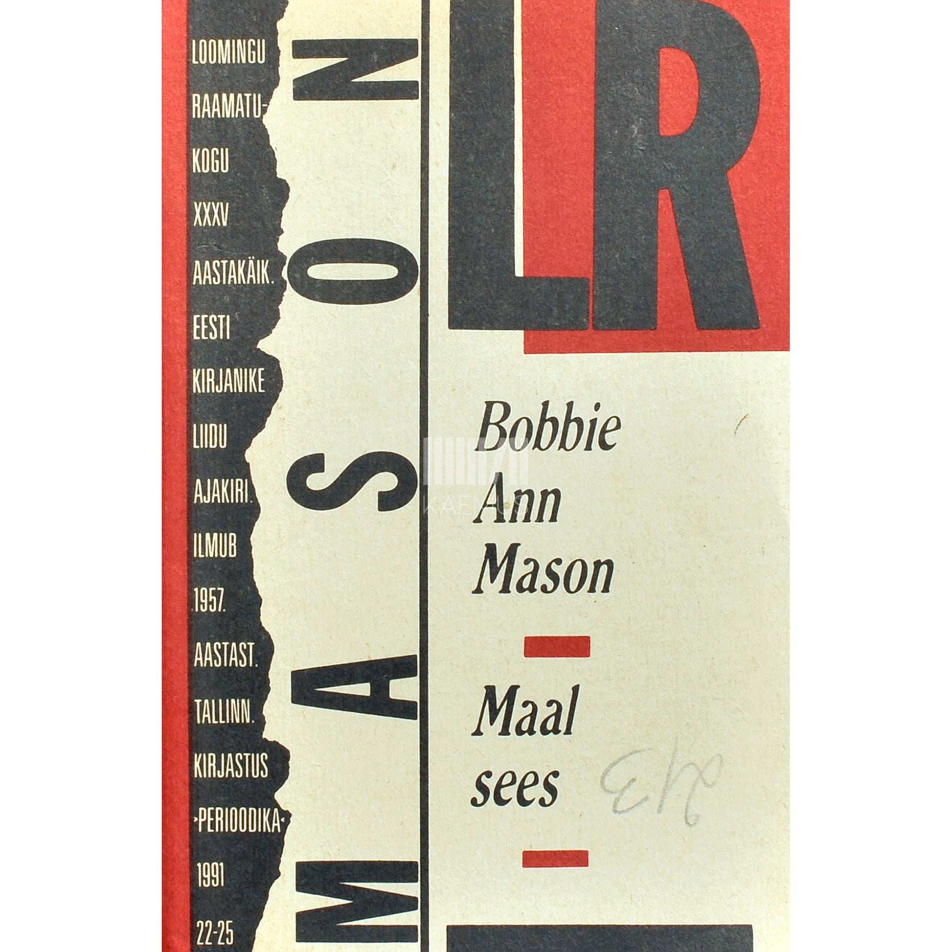 Bobbie Ann Mason - Maal sees