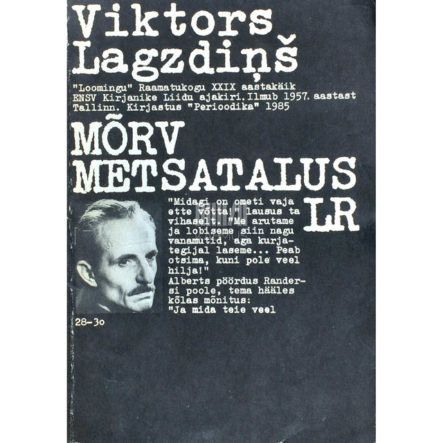 Viktors Lagzdinš - Mõrv metsatalus