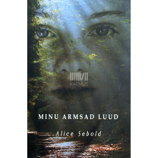 Alice Sebold - Minu armsad luud