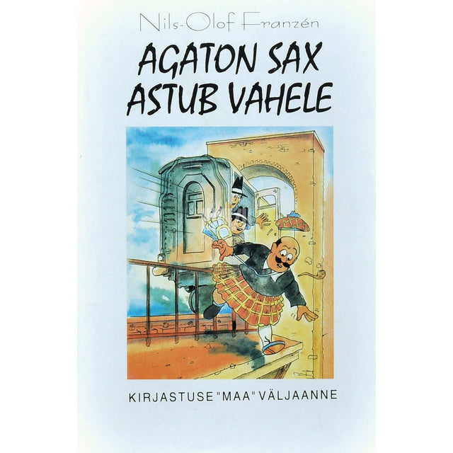 Nils-Olof Franzen - Agaton Sax astub vahele