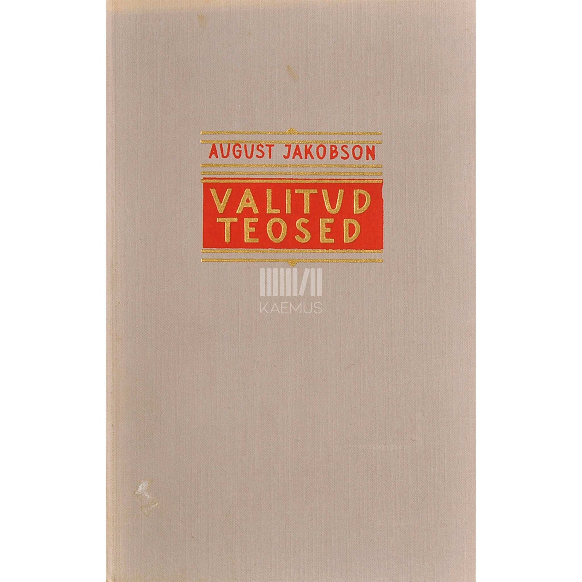 August Jakobson - Oktoobrituul 2. osa