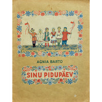 Agnia Barto Sinu pidupäev 7. november