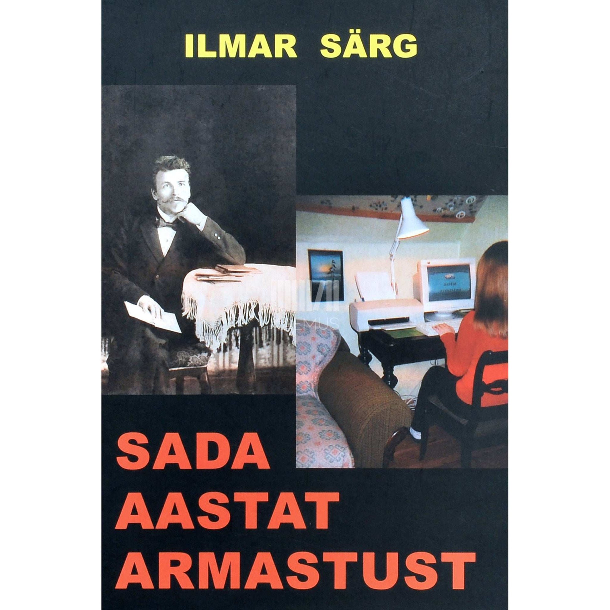 Ilmar Särg - Sada aastat armastust