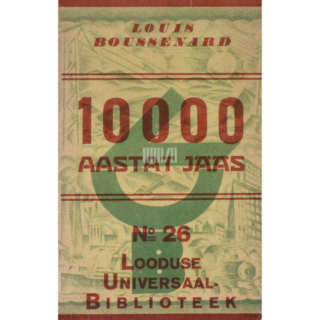 Louis Henri Boussenard - 10 000 aastat jääs