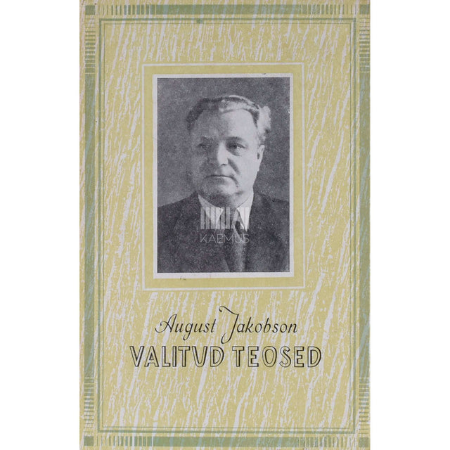 August Jakobson - Töö algus