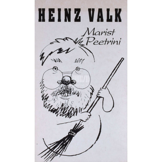 Heinz Valk - Marist Peetrini. Šaržid kultuuritegelastest