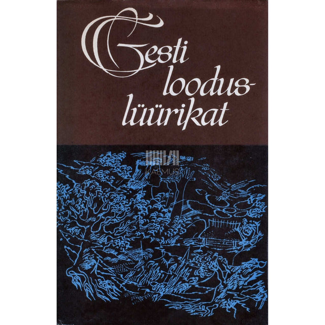 … - Eesti looduslüürikat