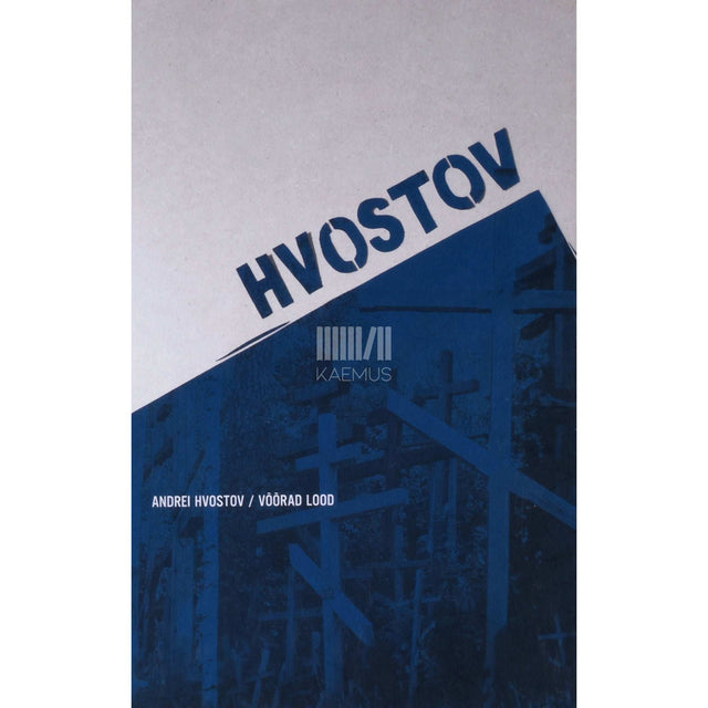 Andrei Hvostov - Võõrad lood