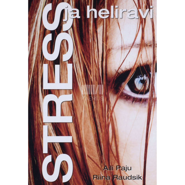 Aili Paju - Stress ja heliravi