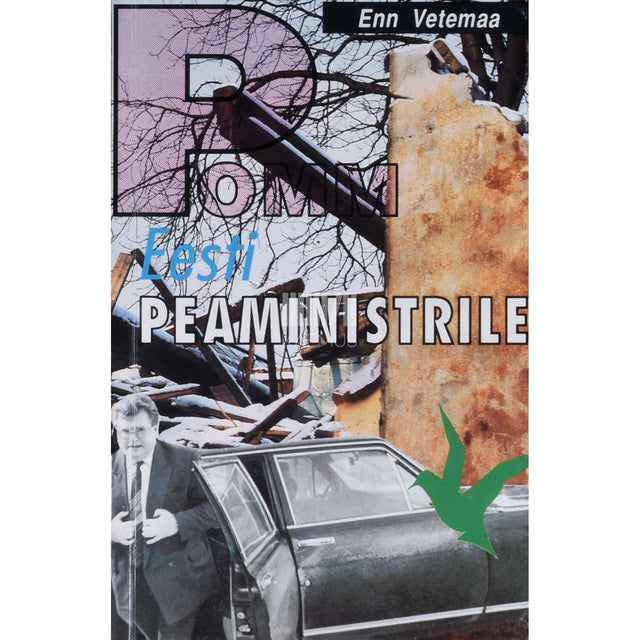 Enn Vetemaa - Pomm Eesti peaministrile. Uudisjutt