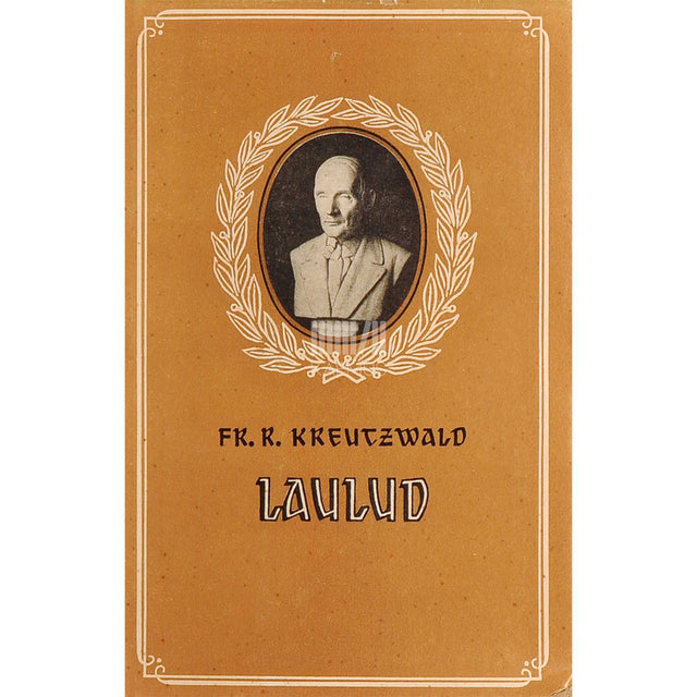 Friedrich Reinhold Kreutzwald - Laulud