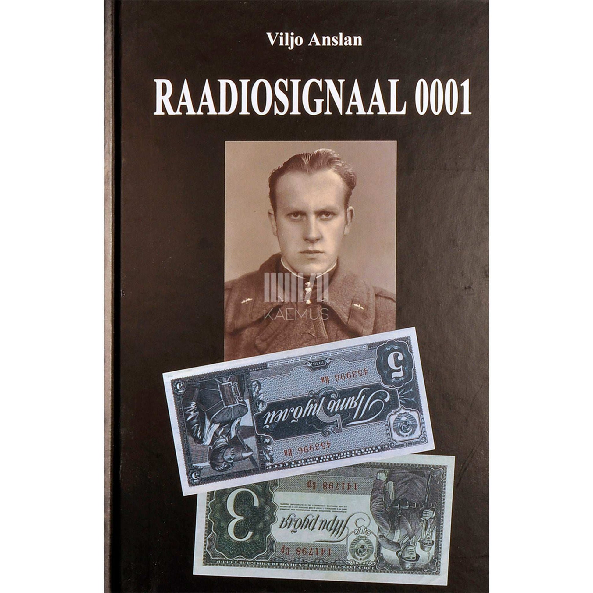 Viljo Anslan - Raadiosignaal 0001. Reamees Kandimaa mina-ambitsioonid…