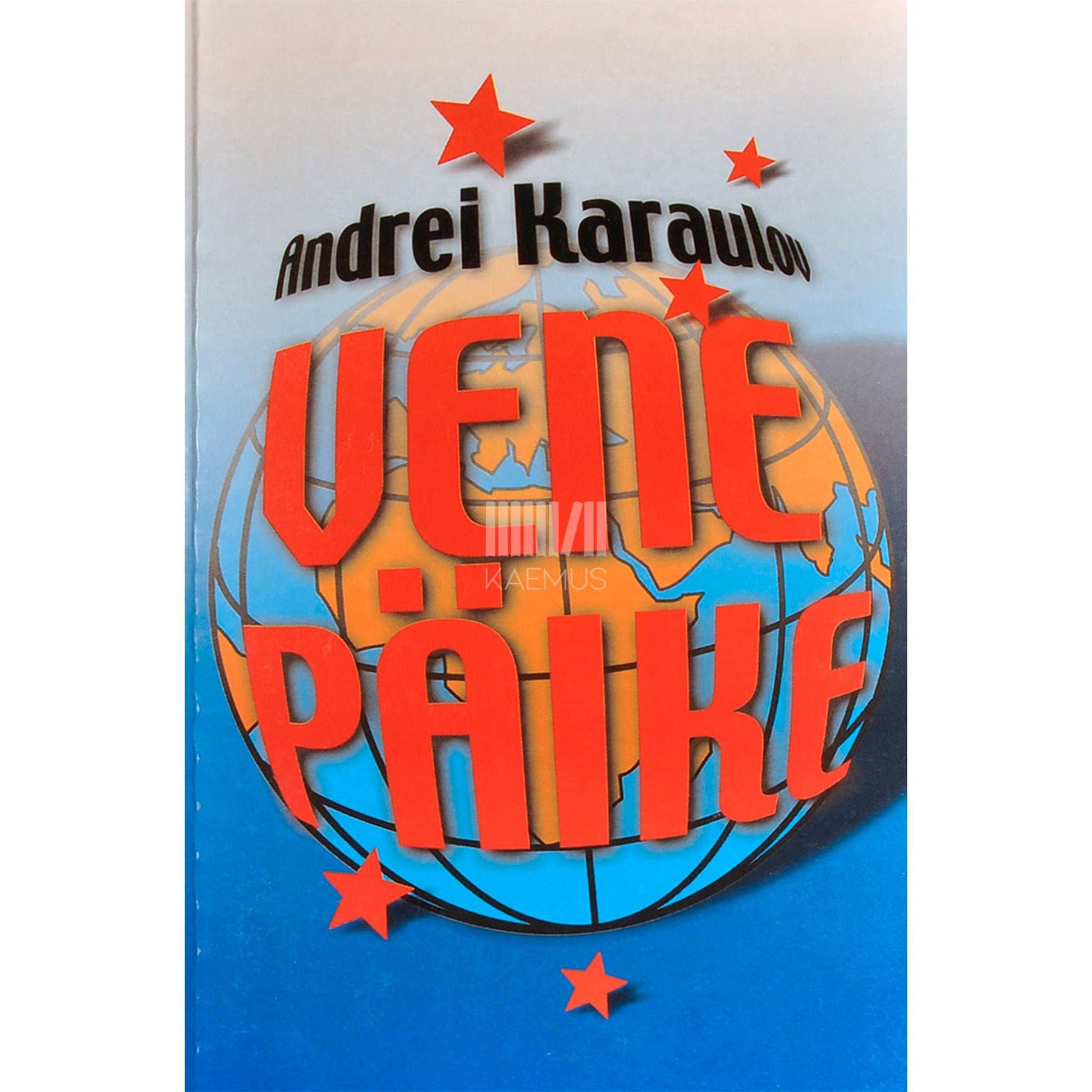 Andrei Karaulov - Vene päike