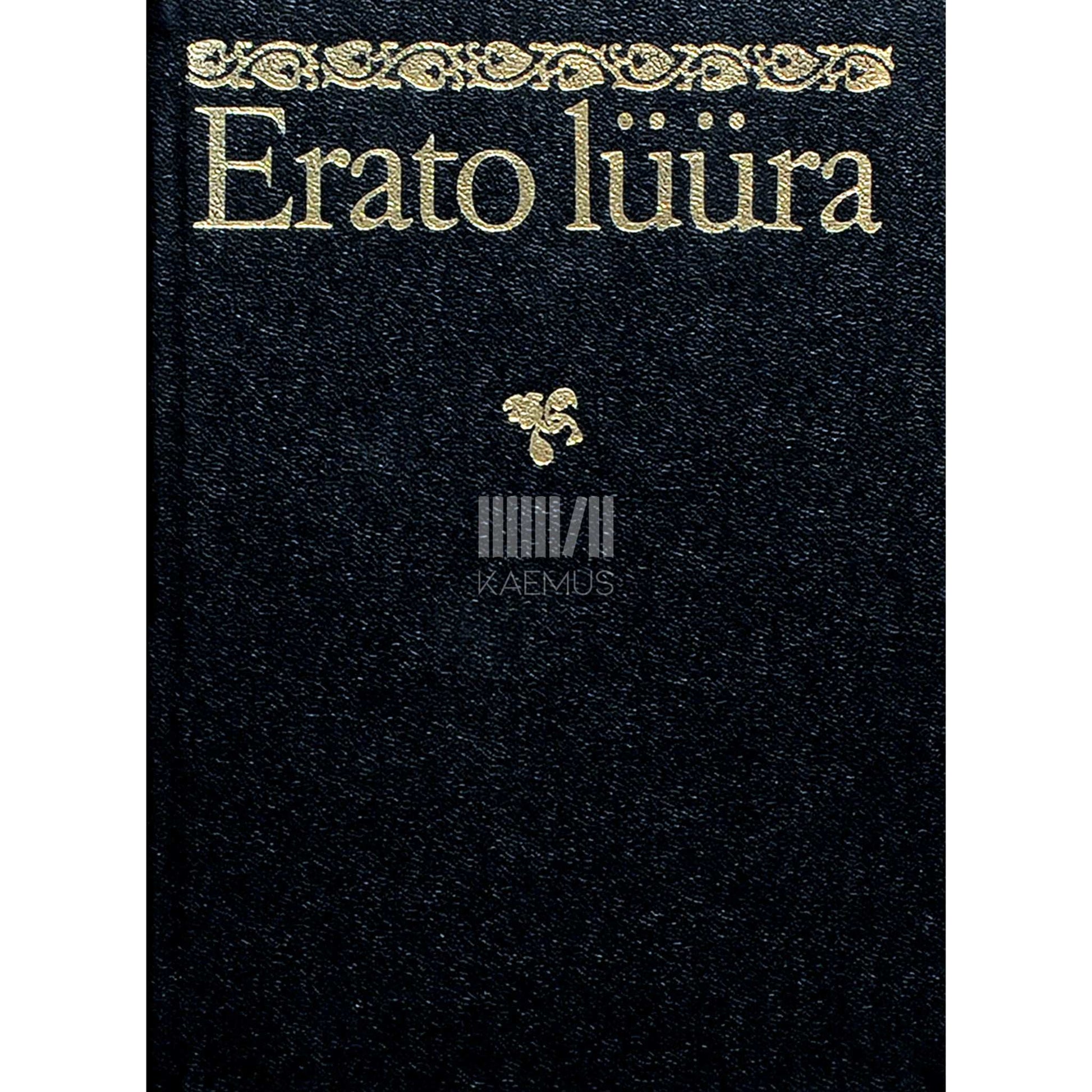 … - Erato lüüra. Armastusluulet renessansist 19. sajandi lõpuni