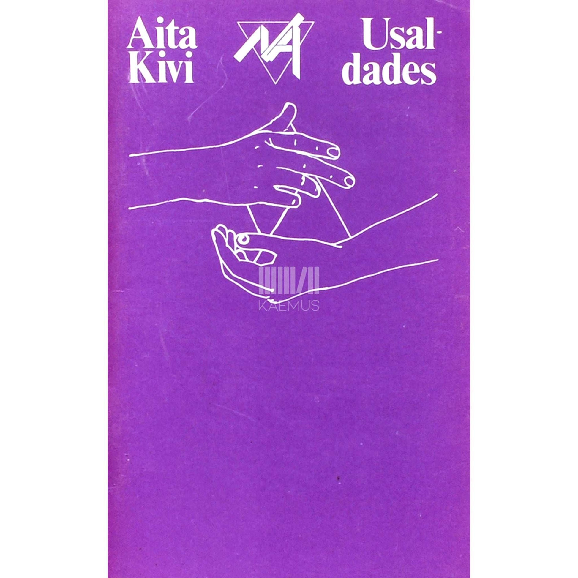 Aita Kivi - Usaldades