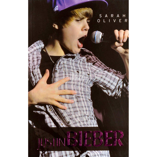 Sarah Oliver - Justin Bieber
