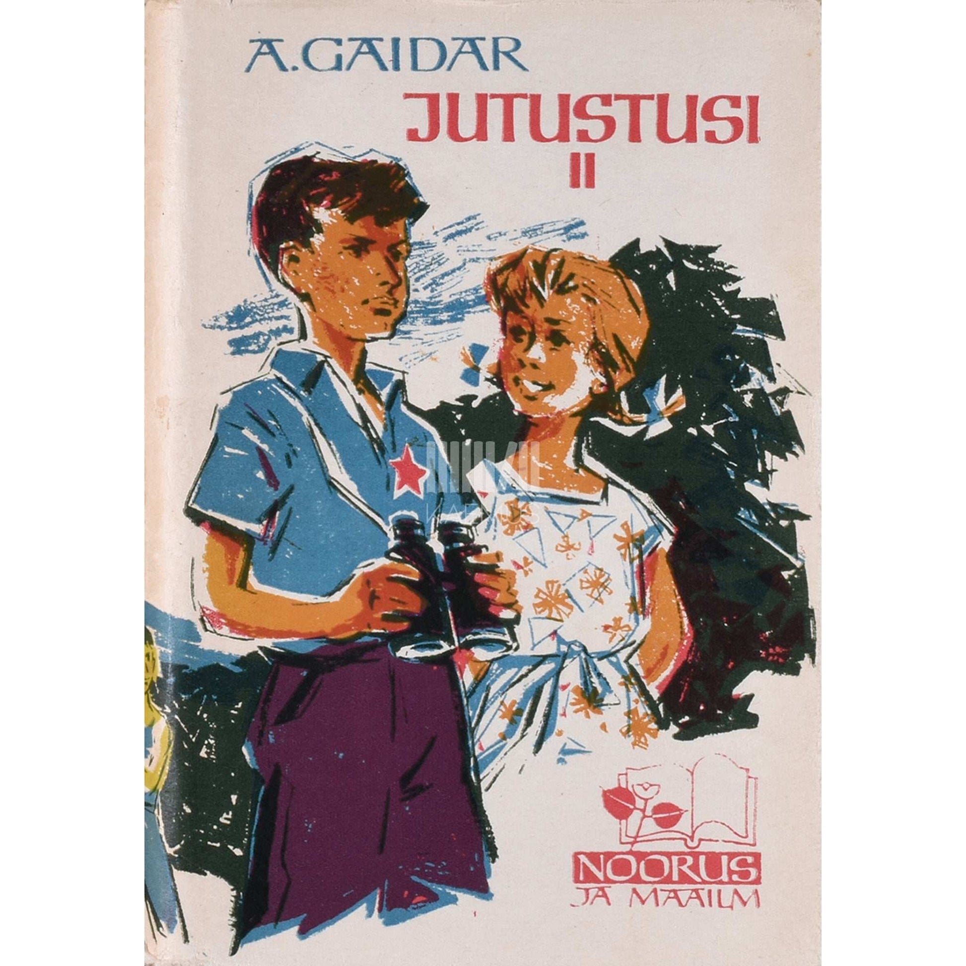 Arkadi Gaidar - Jutustusi 2. osa
