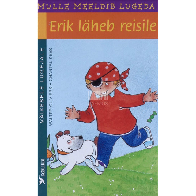 Walter Oliviers - Erik läheb reisile