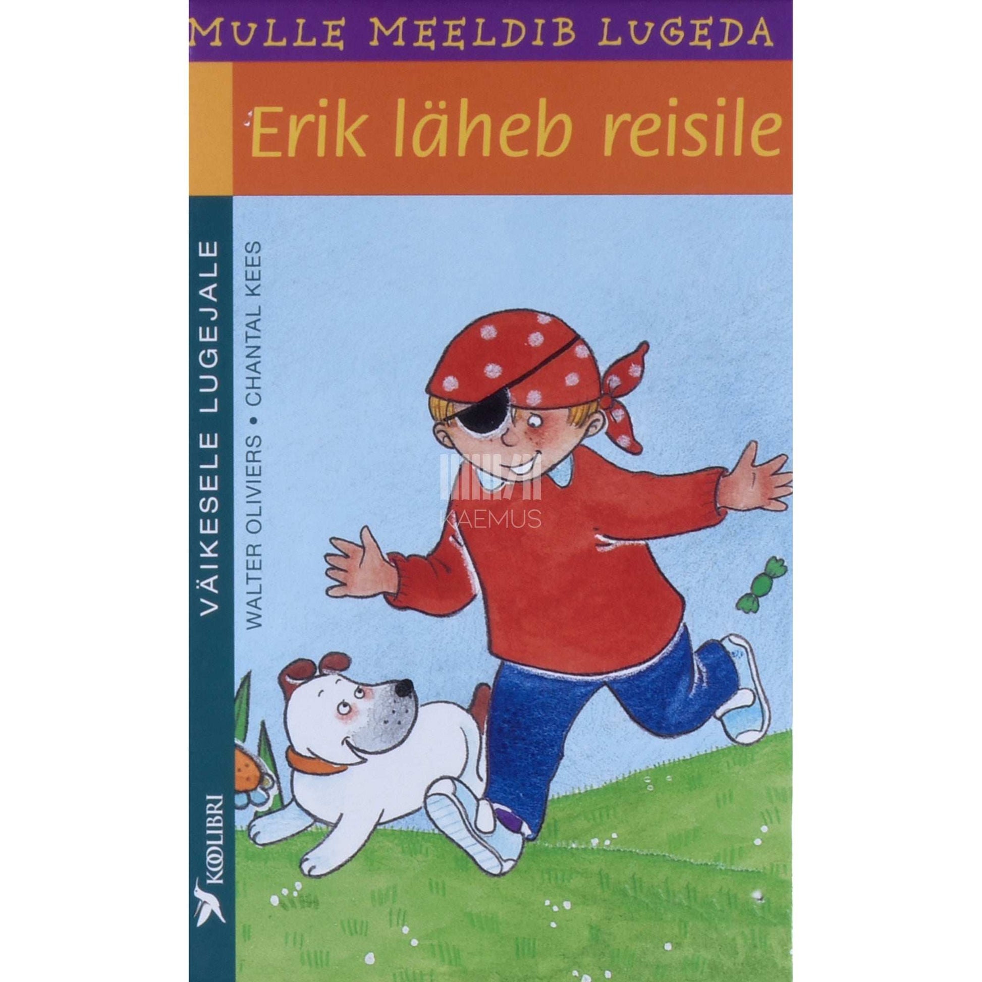 Walter Oliviers - Erik läheb reisile