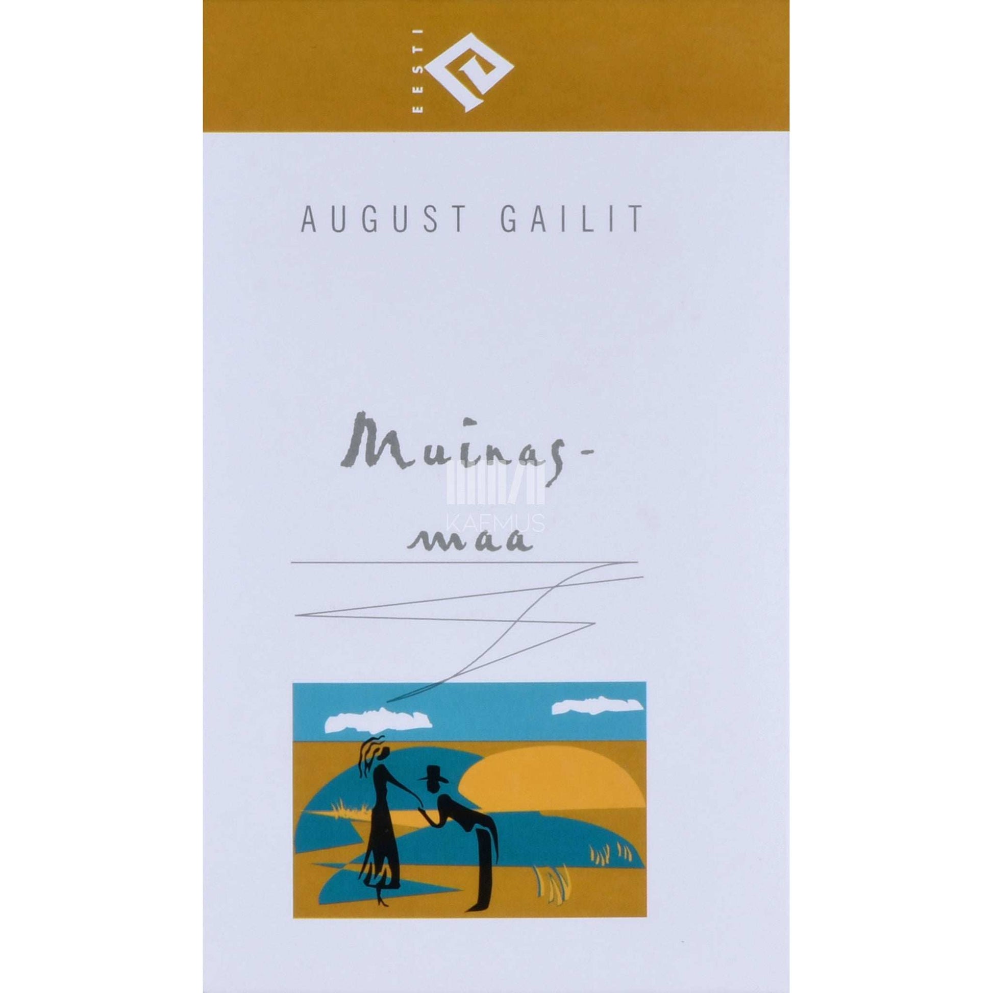 August Gailit - Muinasmaa