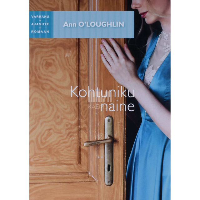 Ann O'Loughlin - Kohtuniku naine