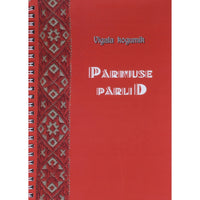 … Vigala kogumik. Pärimuse pärlid