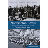 Marti Taru Noorsootöö Eestis. 19. sajandi keskpaigast …
