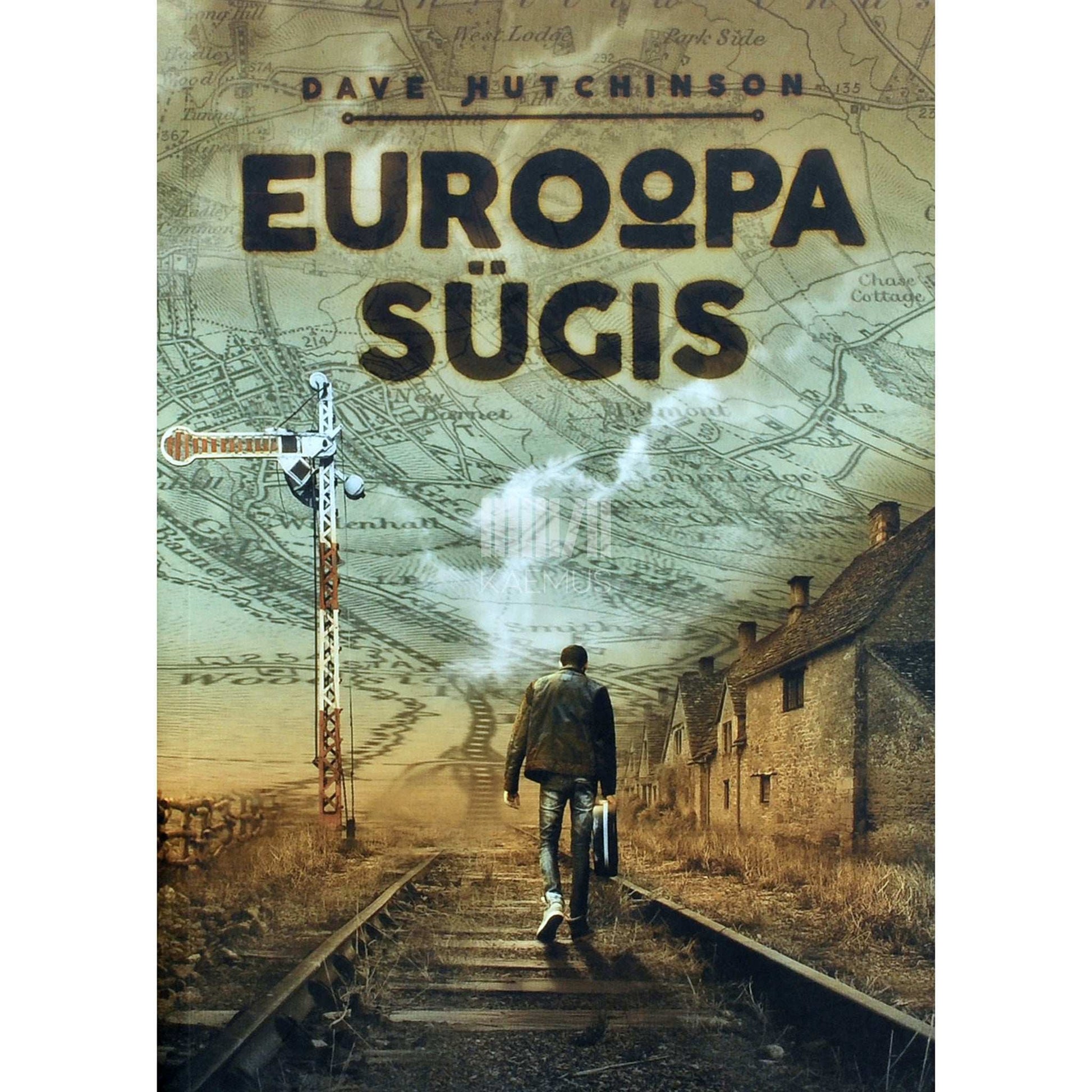 Dave Hutchinson - Euroopa sügis