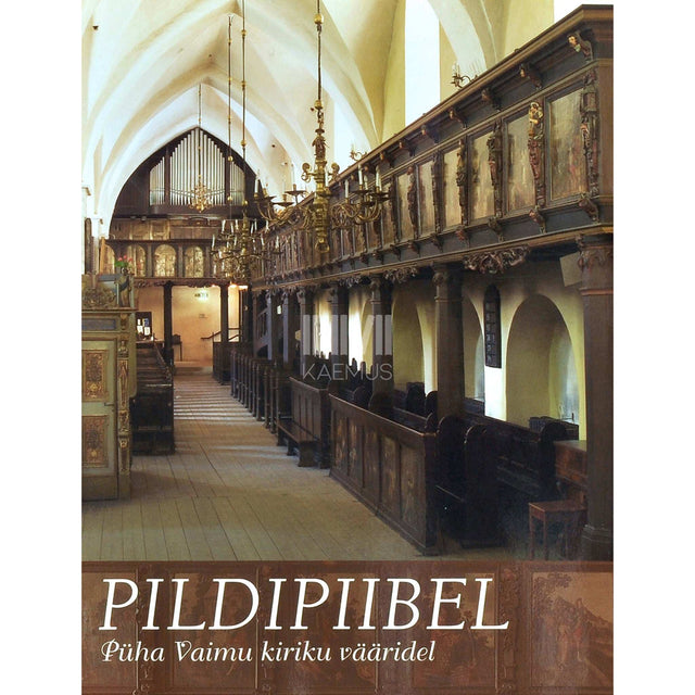 … - Pildipiibel Püha Vaimu kiriku vääridel