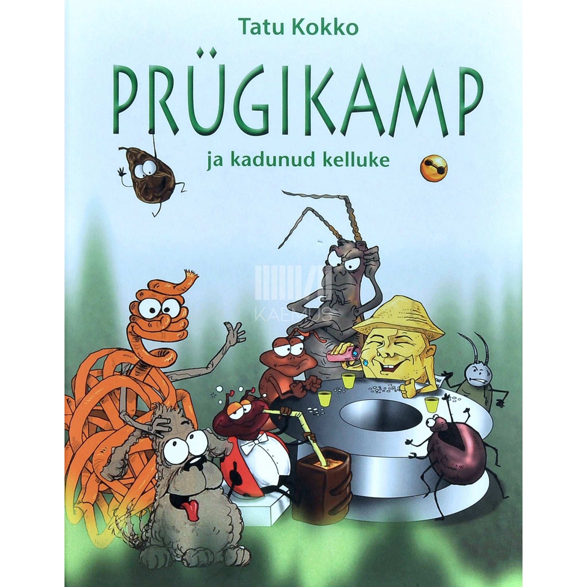 Tatu Kokko - Prügikamp ja kadunud kelluke