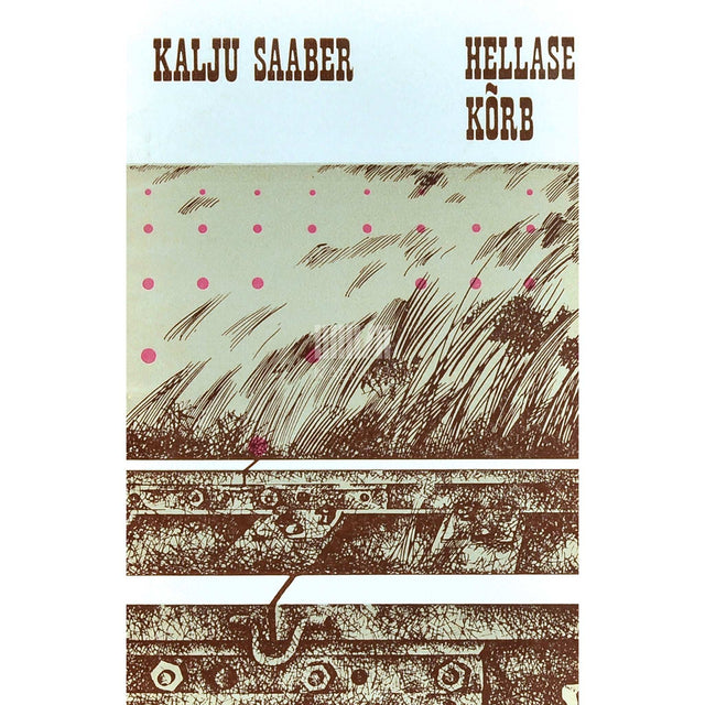 Kalju Saaber - Hellase kõrb