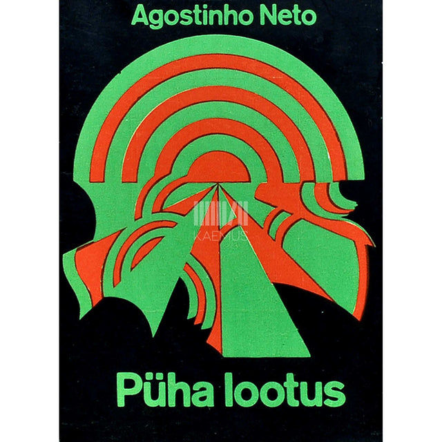 Agostinho Neto - Püha lootus. Luulevalmik