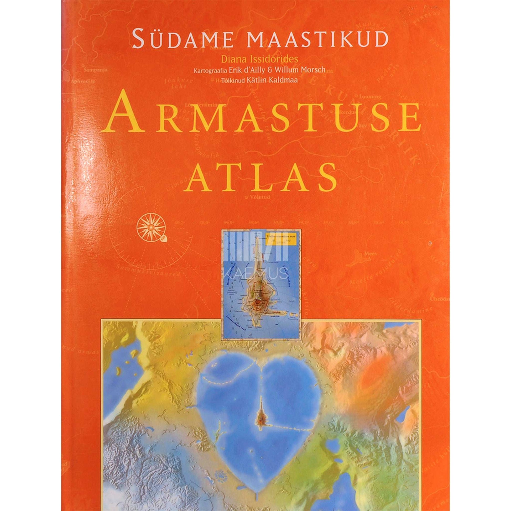 Diana Issidorides - Armastuse atlas. Südame maastikud