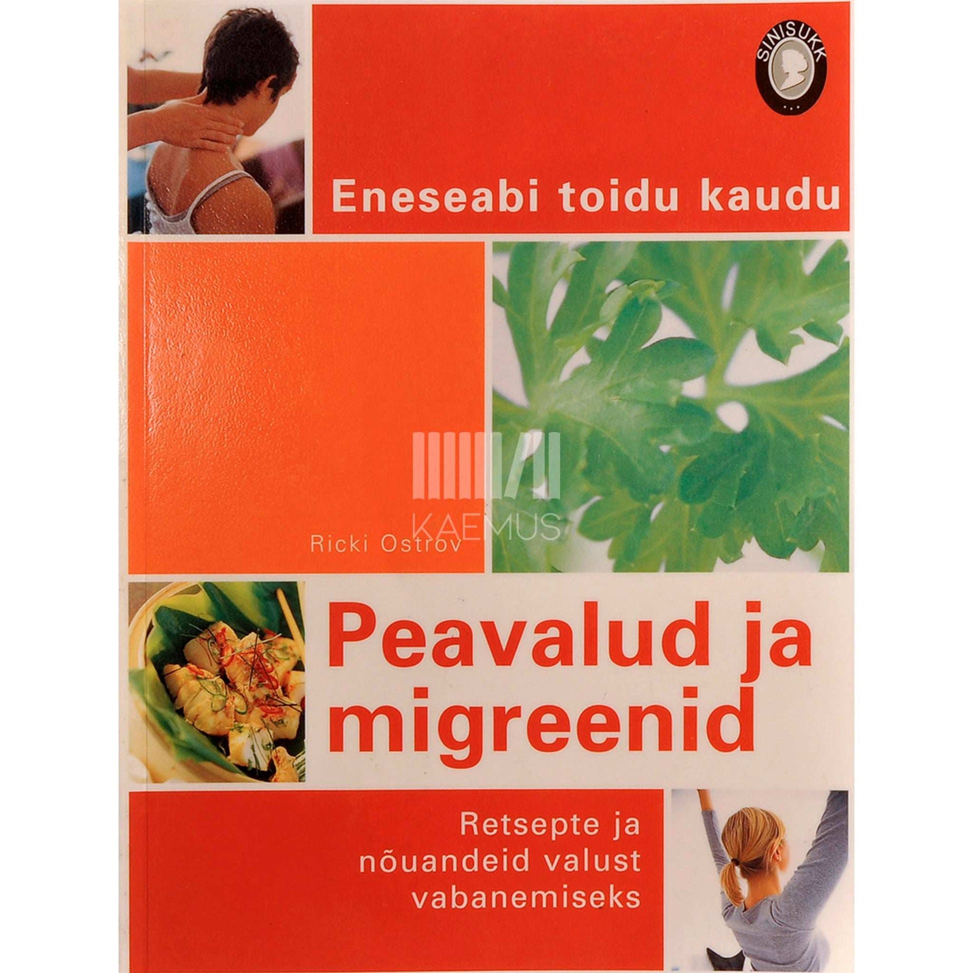 Ricki Ostrov - Peavalud ja migreenid